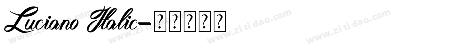Luciano Italic字体转换